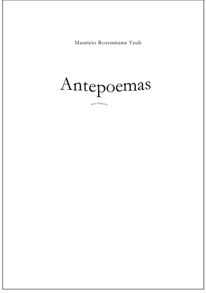 Antepoemas von Rosenmann Taub,  Mauricio