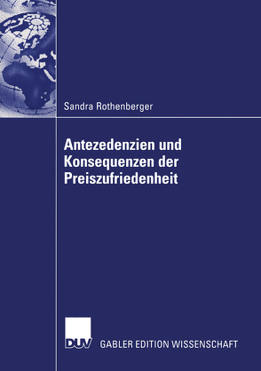 Antezedenzien und Konsequenzen der Preiszufriedenheit von Rothenberger,  Sandra