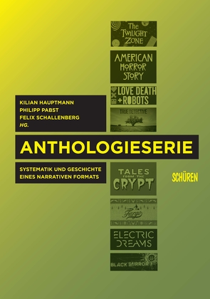 Anthologieserie. von Hauptmann,  Kilian, Pabst,  Philipp, Schallenberg,  Felix