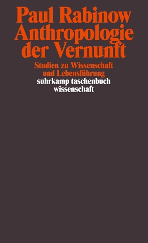 Anthropologie der Vernunft von Caduff,  Carlo, Rabinow,  Paul, Rees,  Tobias