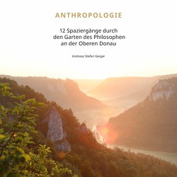 Anthropologie von Geiger,  Andreas Stefan