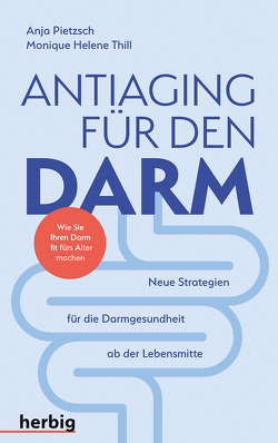 Antiaging für den Darm von PIetzsch,  Anja