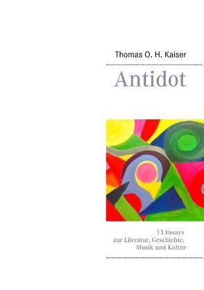 Antidot von Kaiser,  Thomas O. H.