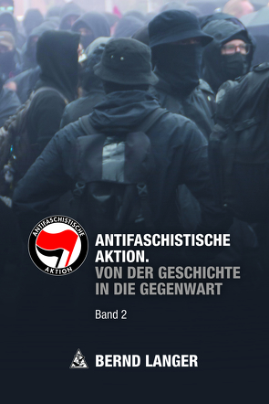 Antifaschistische Aktion von Langer,  Bernd