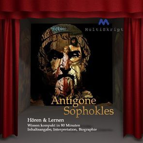 Antigone, Sophokles, Hören & Lernen von Herfurth-Uber,  Beate, Kayser,  Karl G, Paulsen,  Thomas