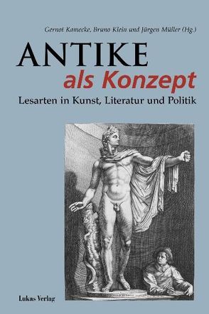 Antike als Konzept von Kamecke,  Gernot, Klein,  Bruno, Mueller,  Juergen