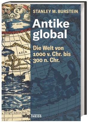 Antike global von Brodersen,  Kai, Burstein,  Stanley