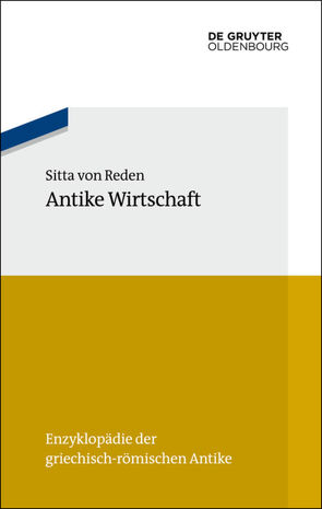 Antike Wirtschaft von Reden,  Sitta von