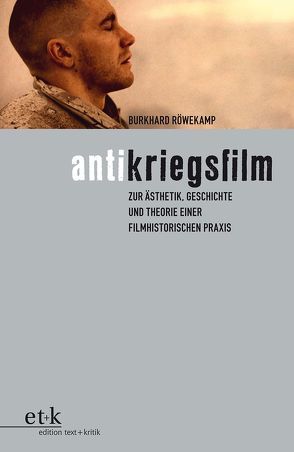 Antikriegsfilm von Röwekamp,  Burkhard