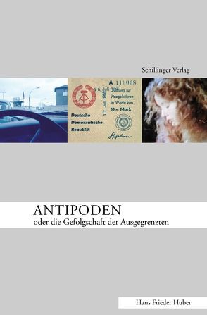 Antipoden von Huber,  Hans Frieder