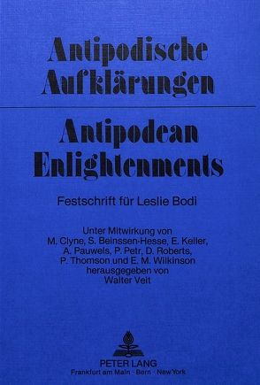 Antipodische Aufklärungen – Antipodean Enlightenments von Veit,  Walter