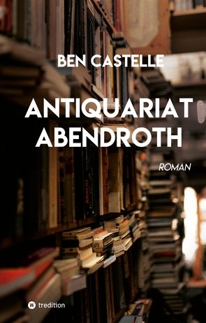 Antiquariat Abendroth von Castelle,  Ben