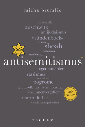 Antisemitismus. 100 Seiten von Brumlik,  Micha