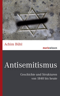 Antisemitismus von Bühl,  Achim