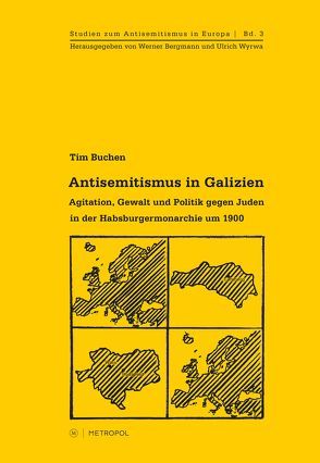 Antisemitismus in Galizien von Buchen,  Tim