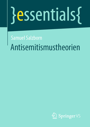 Antisemitismustheorien von Salzborn,  Samuel