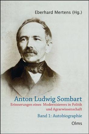 Anton Ludwig Sombart (1816-1898) von Mertens,  Eberhard