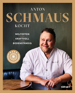 Anton Schmaus kocht von Schmaus,  Anton