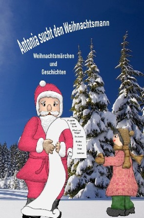 Antonia sucht den Weihnachtsmann von Telker,  Christina