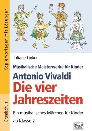 Antonio Vivaldi – Die vier Jahreszeiten von Linker,  Juliane