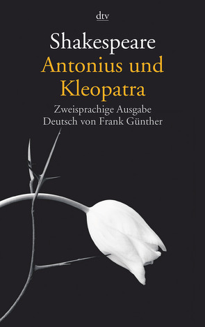 Antonius und Kleopatra von Günther,  Frank, Shakespeare,  William