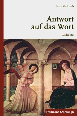 Antwort auf das Wort von Eschbach,  Maria