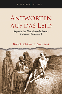 Antworten auf das Leid von Bandmann,  Hiob