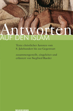 Antworten auf den Islam von Raeder,  Siegfried