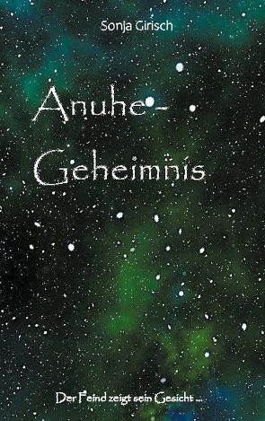 Anuhe – Geheimnis von Girisch,  Sonja