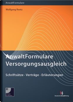 AnwaltFormulare Versorgungsausgleich von Reetz,  Wolfgang