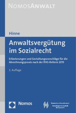 Anwaltsvergütung im Sozialrecht von Hinne,  Dirk