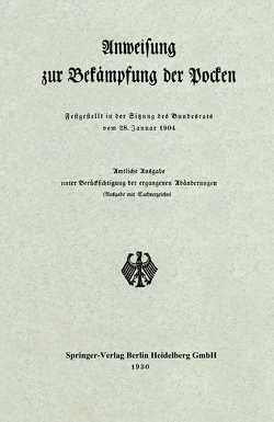 Anweisung zur Bekämpfung der Pocken von Verlag von Julius Springer (Berlin)