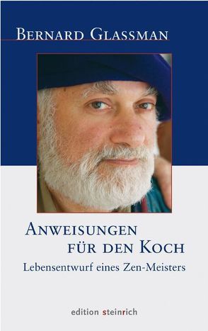 Anweisungen für den Koch von Fields,  Rick, Glassman,  Bernard, Höhr,  Hildegard, Kierdorf,  Theo, Wecker,  Konstantin