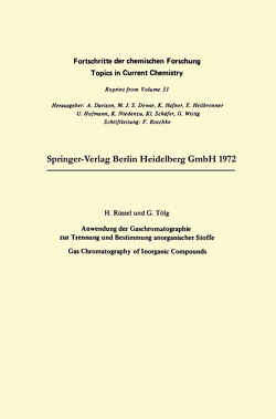 Anwendung der Gaschromatographie zur Trennung und Bestimmung anorganischer Stoffe von Ruessel,  Harald, Tölg,  Günther