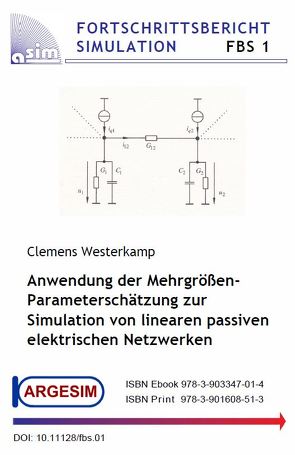 Anwendung der Mehrgrößen-Parameterschätzung zur Simulation von linearen passiven elektrischen Netzwerken von Westerkamp,  Clemens