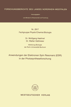 Anwendungen der Elektronen Spin Resonanz (ESR) in der Photosyntheseforschung von Hähnel,  Wolfgang