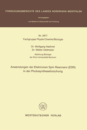 Anwendungen der Elektronen Spin Resonanz (ESR) in der Photosyntheseforschung von Hähnel,  Wolfgang