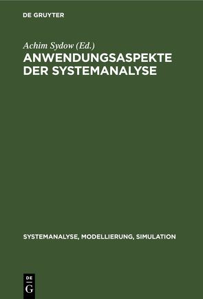 Anwendungsaspekte der Systemanalyse von Sydow,  Achim