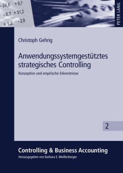 Anwendungssystemgestütztes strategisches Controlling von Gehrig,  Christoph