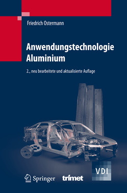 Anwendungstechnologie Aluminium von Ostermann,  Friedrich