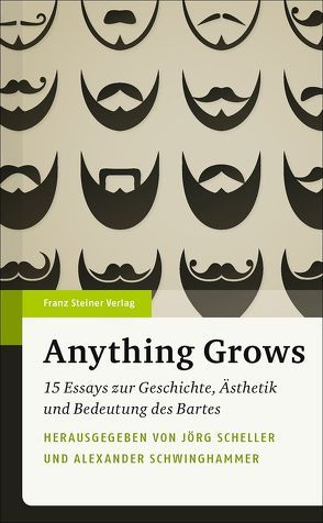 Anything Grows von Scheller,  Jörg, Schwinghammer,  Alexander