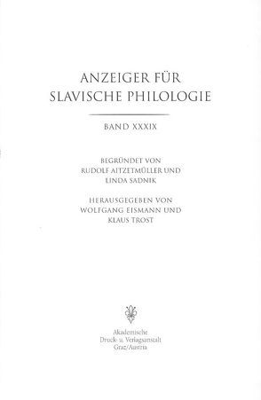 Anzeiger für Slavische Philologie / Anzeiger für Slavische Philologie von Eismann,  Wolfgang, Trost,  Klaus