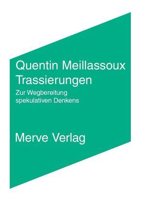 Trassierungen von Frommel,  Roland, Meillassoux,  Quentin, Voullié,  Ronald