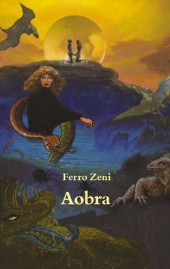 Aobra von Zeni,  Ferro