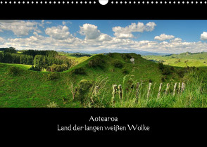 Aotearoa – Land der langen weißen Wolke (Wandkalender 2023 DIN A3 quer) von Plettscher,  Wolfram