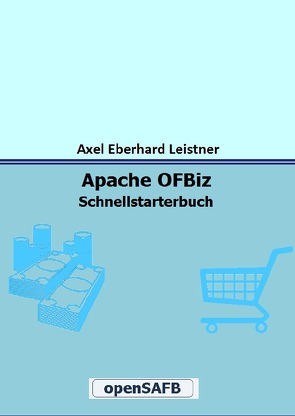 Apache OFBiz von Leistner,  Axel Eberhard