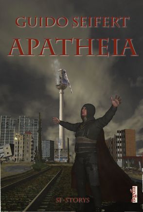 Apatheia von Giersche,  Harald, Seifert,  Guido