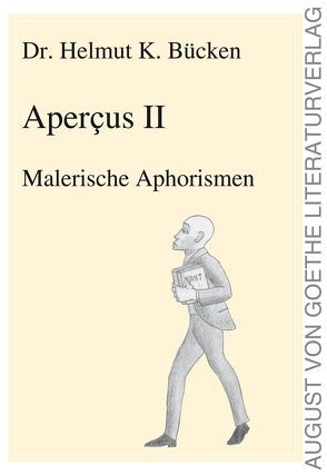 Apercus II von Bücken,  Dr. Helmut K.