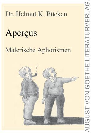 Apercus von Bücken,  Dr. Helmut K.