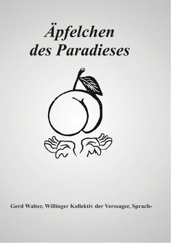 Äpfelchen des Paradieses von Walter,  Gerd